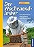 Der Wochenend-Imker: Eine S...