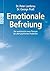 Emotionale Befreiung