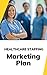 Healthcare Staffing Marketi...