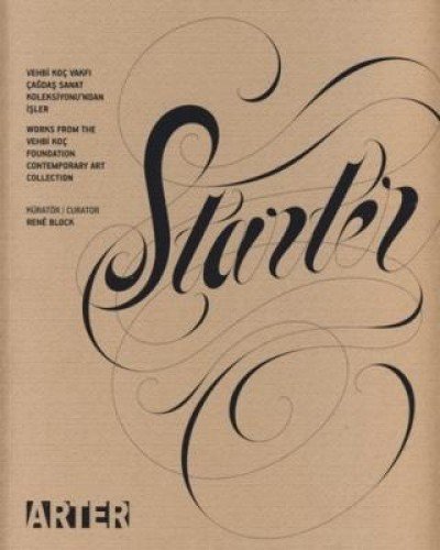 Starter: Works from the Vehbi Koc Foundation Contemporary Art Collection (Paperback)