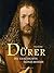 Dürer - Die Geschichte seines Ruhms