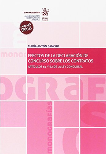 Efectos de la Declaración de Concurso Sobre los Contratos (Paperback)