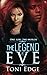 The Legend of Eve