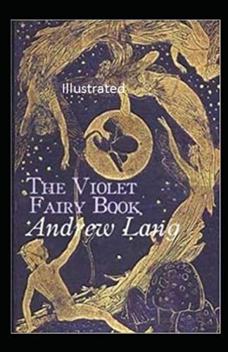 The Violet Fairy Book Illustrated