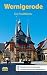 Wernigerode - Der Stadtführ...