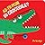 AS-TU PEUR DU CROCODILE ?