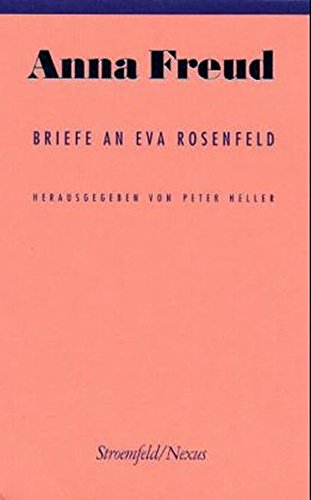 Briefe an Eva Rosenfeld (Nexus)
