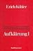 Aufklärung (Vorlesungen zur...