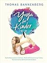 Yoga für Kinder: ...