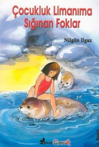 Çocukluk Limanima Siginan Foklar (Paperback)