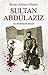 Sultan Abdulaziz / Beyaz Atlinin Olumu