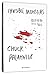 隐形怪物 by Chuck Palahniuk