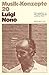 Luigi Nono by Heinz-Klaus Metzger