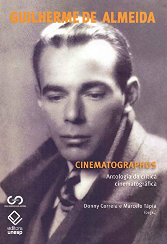 Cinematographos: Antologia da Critica Cinematografica (Paperback)