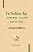 La tradition des romans de femmes: XVIIIe-XIXe siècles