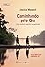 Caminhando pelo Céu by Jessica Maxwell