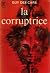 La corruptrice