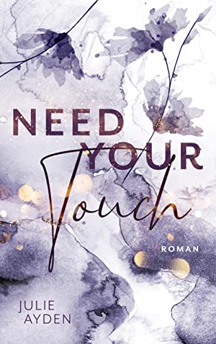 Need your Touch (Potsdam Love, #1)