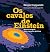 Os Cavalos de Einsten - For...