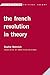 The French Revolution in Th...