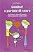 Genitori a portata di cuore. Condividere i doni dell'empatia,... by Inbal Kashtan