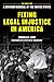 Fixing Legal Injustice in America by Andrea Lyon