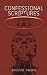 Confessional Scriptures (Erotic Scriptures)