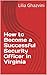 How to Become a Successful Security Officer in Virginia
