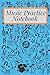 Music Practice Notebook by Noah Taylor