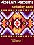 Pixel Art Patterns Coloring Book