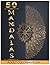 50 Mandalas: An Adult Color...