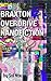 Braxton Overdrive Nanoficti...