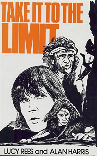 Take It to the Limit (Hardcover)