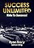 Success Unlimited: Ride To ...