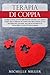 TERAPIA DI COPPIA: Cambia l...