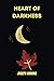 Heart of Darkness