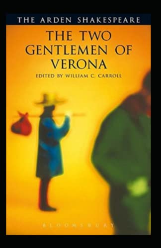 Two Gentlemen of Verona: The Two Gentlemen of Verona (Arden Shakespeare: Third Series), The Two Gentlemen of Verona: Arkangel Shakespeare.