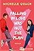 Falling In Love Was Not the Plan
