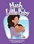 Hush, Little Baby ebook (Early Childhood Themes)