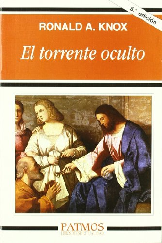 El torrente oculto (Paperback)