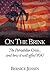 On The Brink