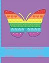 Primary Composition Notebook: Pop It Fidget Butterfly | Grades K-2 | Kindergarten Writing Journal (Draw & Write Exercise Book)