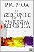 El derrumbe de la segunda república. Historia de un proceso trágico (Ensayo) (Spanish Edition)