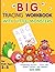 BIG Tracing Workbook with L...