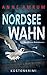 Nordsee Wahn (Die Nordsee-K...