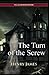 The Turn of the Screw: (Full Illustrated Edition)