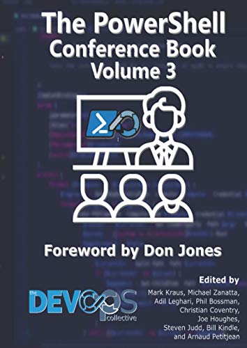 The PowerShell Conference Book: Volume 3 (Paperback)