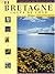 Bretagne, coups de coeur