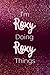 I'm Roxy Doing Roxy Things:...