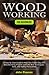 Woodworking for Beginners: ...
